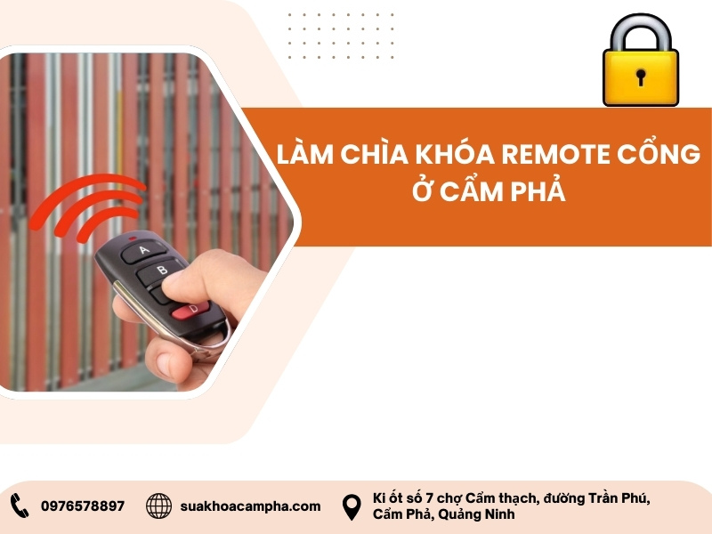 Làm chìa khóa remote cổng ở Cẩm Phả