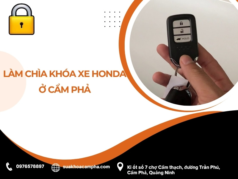 Làm chìa khóa xe Honda ở Cẩm Phả