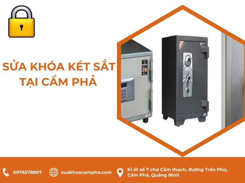 Sửa khóa két sắt tại Cẩm Phả