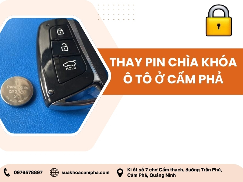 Thay pin chìa khóa ô tô ở Cẩm Phả Thay pin chìa khóa ô tô ở Cẩm Phả